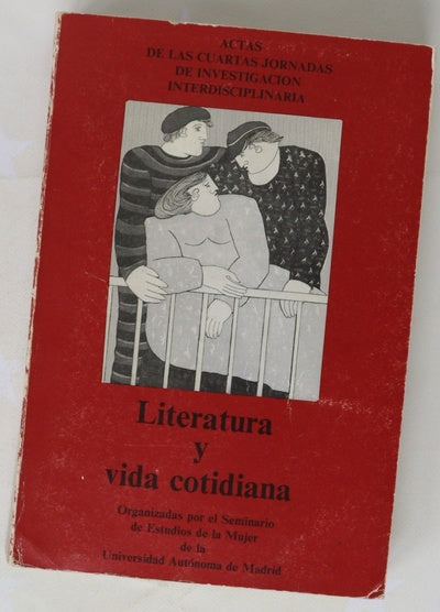 Literatura y vida cotidiana actas de las Cuartas Jornadas de Investigación Interdisciplinaria