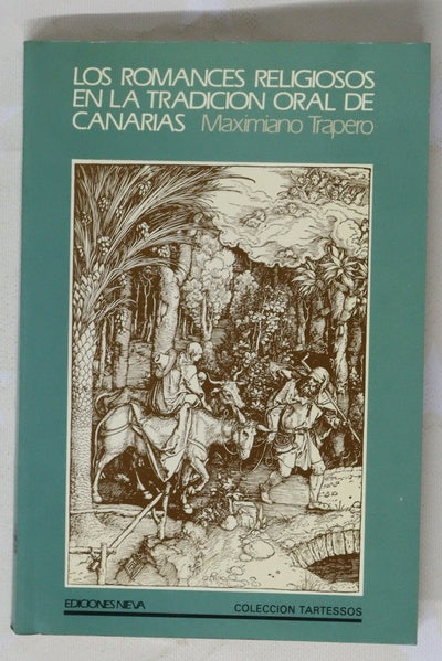 Los romances religiosos en la tradición oral de Canarias