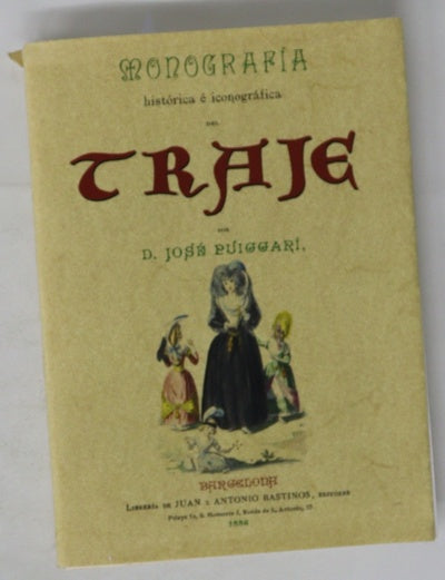 Histórica é iconográfica del Traje