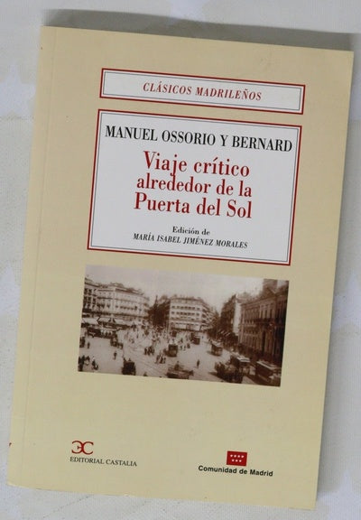 Viaje crítico alrededor de la Puerta del Sol