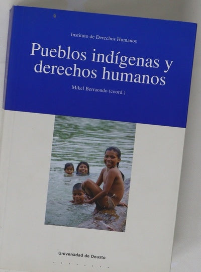Pueblos indígenas y derechos humanos