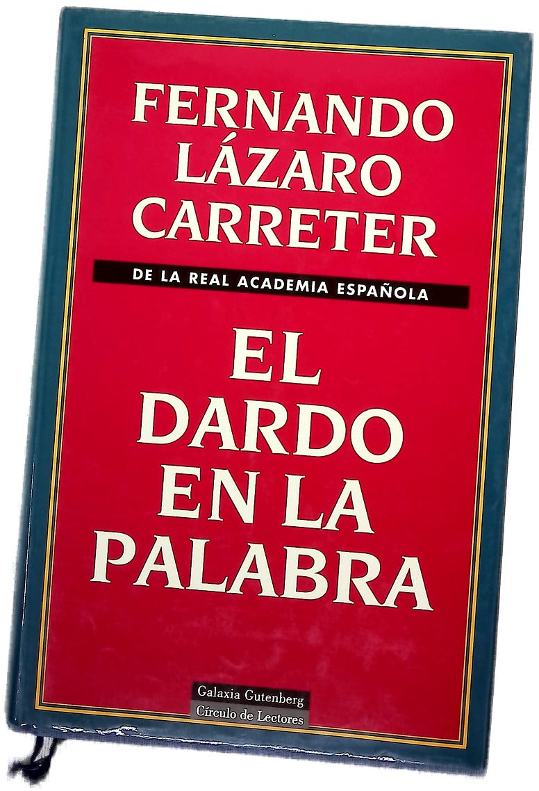 El dardo en la palabra