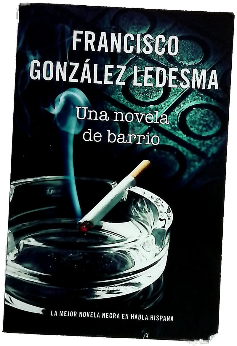 Una novela de barrio
