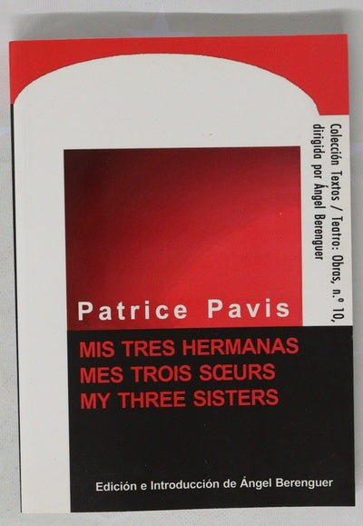 Mis tres hermanas Mes trois soeurs