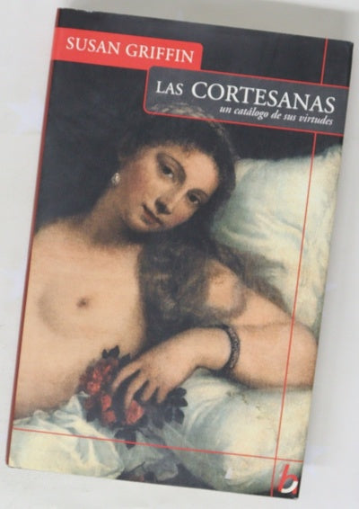 Las cortesanas un catálogo de sus virtudes