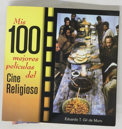 Mis 100 mejores películas del cine religioso