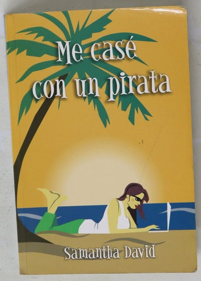 Me casé con un pirata
