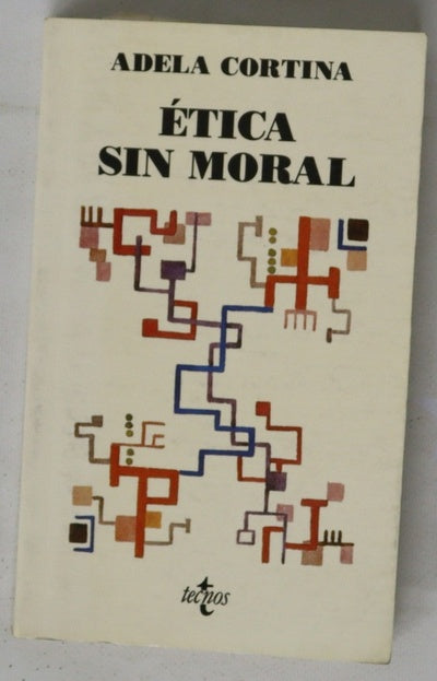 Ética sin moral