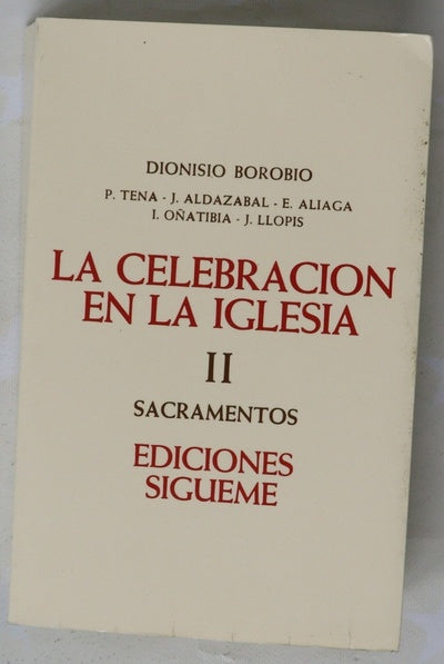 La Celebración en la Iglesia II