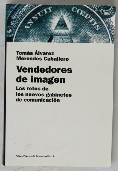 Vendedores de imagen los retos de los nuevos gabinetes de comunicación