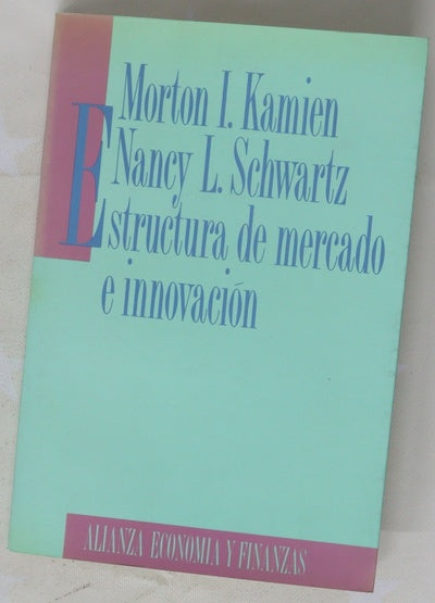 Estructura de mercado e innovación