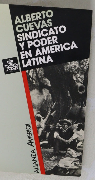 Sindicato y poder en América Latina modelos y tendencias del sindicalismo latinoamericano