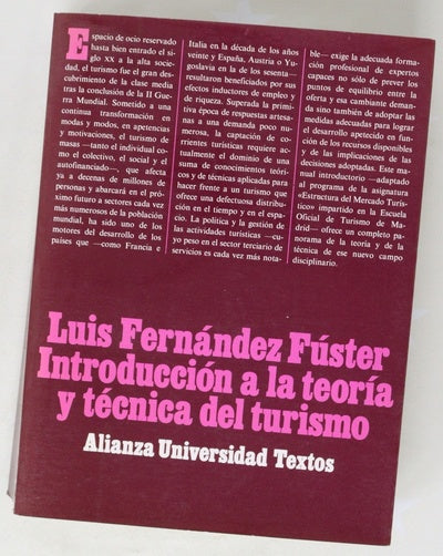 Introducción a la teoría y técnica del turismo