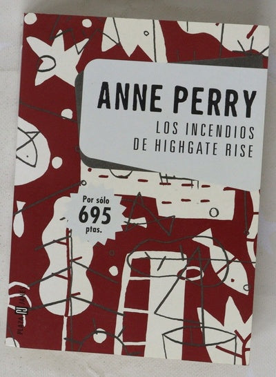 Los incendios de Highgate Rise