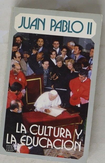 Juan Pablo II, la cultura y la educación