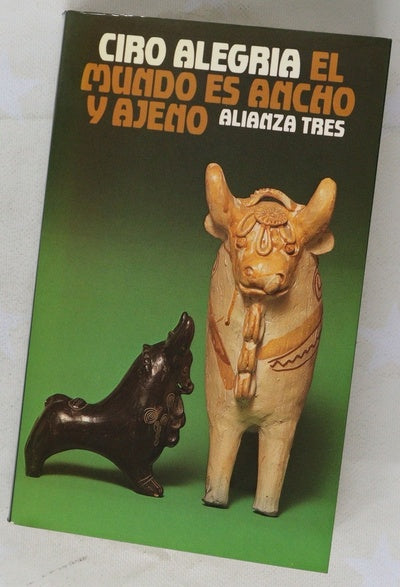 El mundo es ancho y ajeno