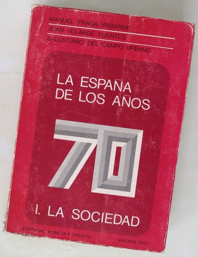 La España de los años 70 Tomo 1