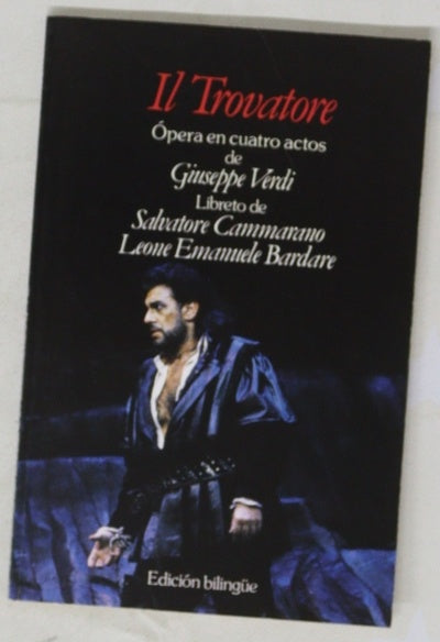 Il trovatore ópera en cuatro actos