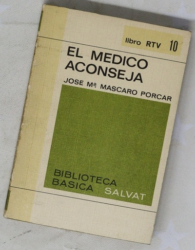 El médico aconseja