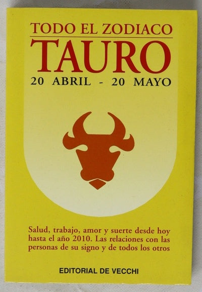 Tauro del 20 de abril al 20 de mayo