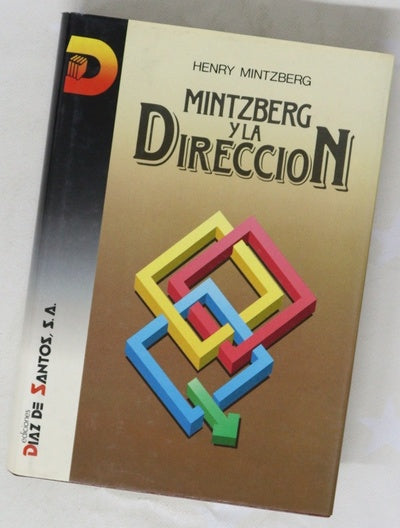 Mintzberg y la dirección