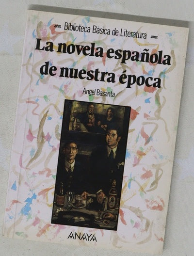 La novela española de nuestra época
