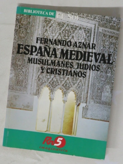 España medieval musulmanes, judios y cristianos