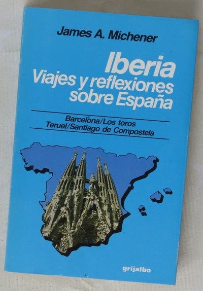 Iberia viajes y reflexiones sobre España