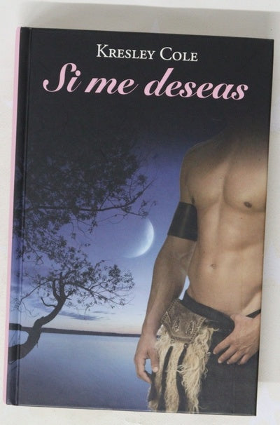 Si me deseas