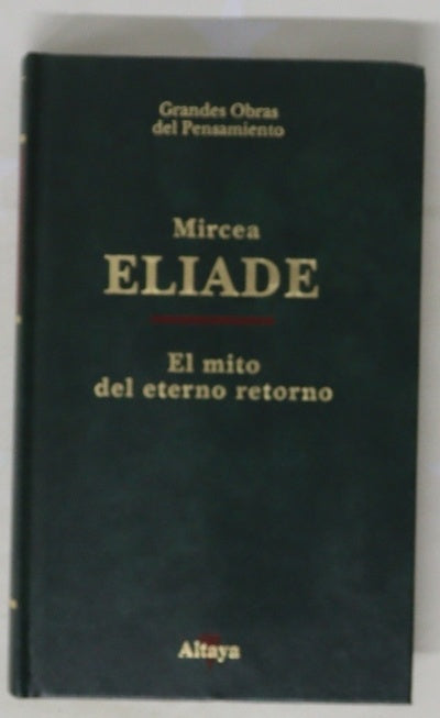 El mito del eterno retorno
