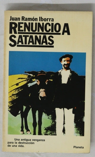 Renunció a Satanás