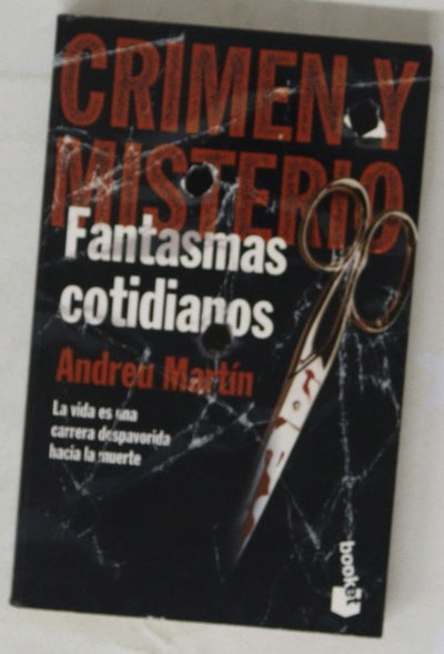 Fantasmas cotidianos