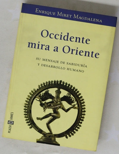 Occidente mira a Oriente
