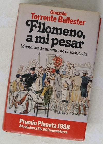 Filomeno, a mi pesar memorias de un señorito descolocado