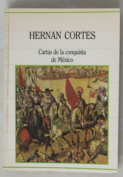 Cartas de la conquista de México