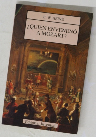 ¿Quién envenenó a Mozart?, ¿Quién decapitó a Haydn?