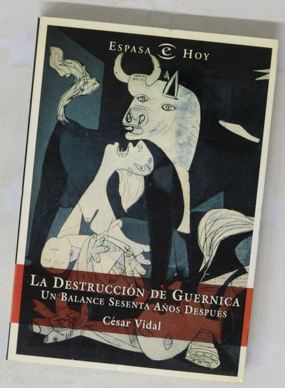 La destrucción de Guernica un balance sesenta años después