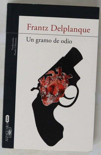 Un gramo de odio