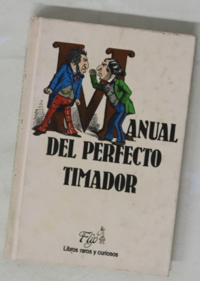 Manual del perfecto timador