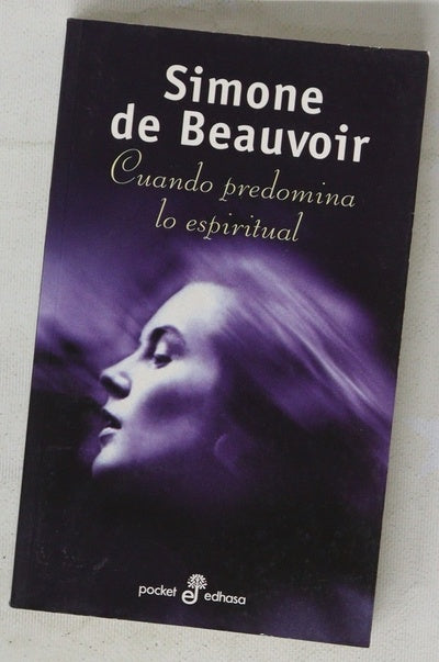 Cuando predomina lo espiritual