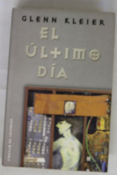 El último día