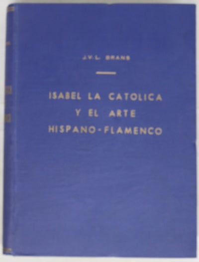 Isabel la catolica y el arte hispano - flamenco