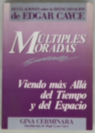 Múltiples moradas viendo más allá del tiempo y del espacio