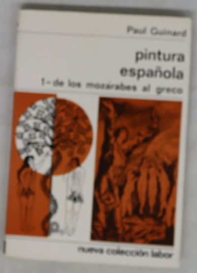 Pintura española, 1- de los mozárabes al greco
