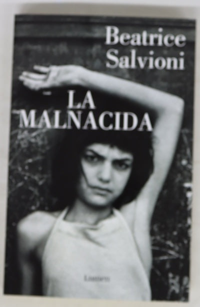 La Malnacida