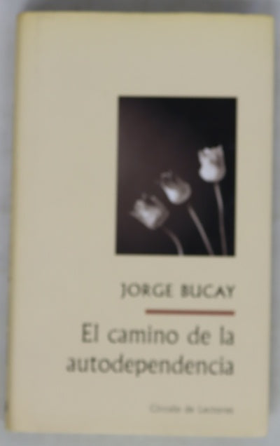 El camino de la autodependencia