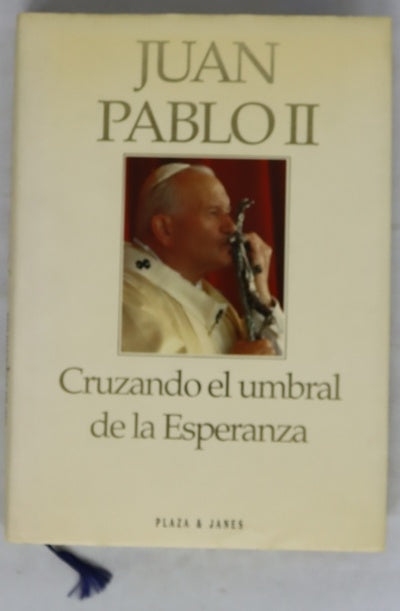 Cruzando el umbral de la esperanza