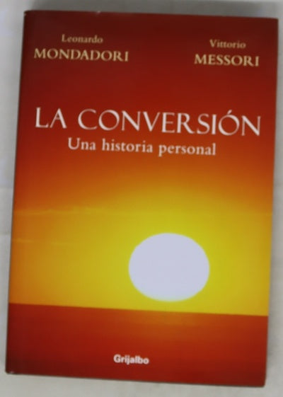 La conversión una historia personal