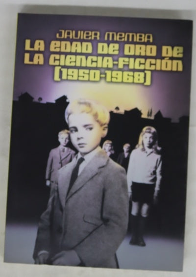 La edad de oro de la ciencia-ficción (1950-1968)