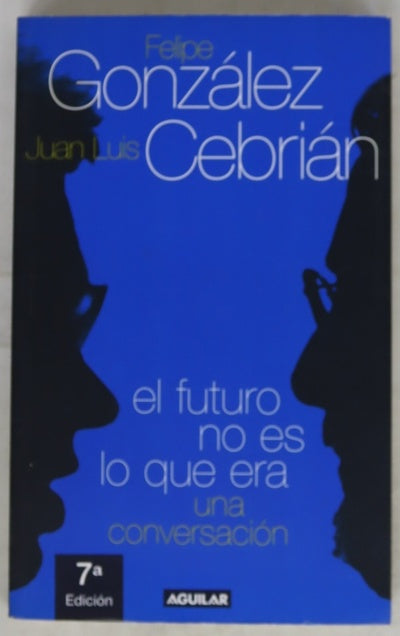 El futuro no es lo que era una conversación